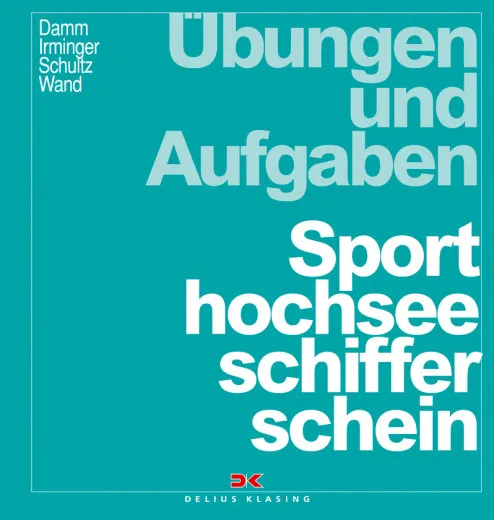 Delius Klasing, sports Schifferschein SASE, exerce u. Tâches