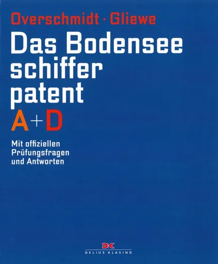 Delius Klasing, Lehrbuch Das Bodenseeschifferpatent A + D