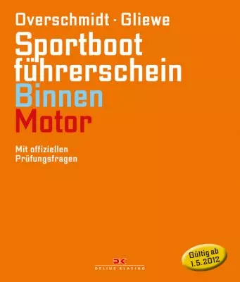 Delius Klasing, Lehrbuch SBF Binnen Motor, Overschmidt