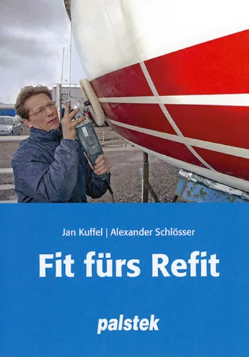 Palstekverlag, Fit fürs Refit- Ratgeber